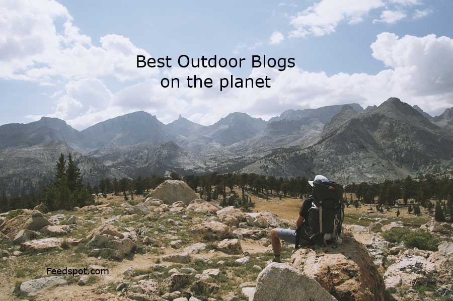 Best Outdoor Blogs: Top Industry Experts